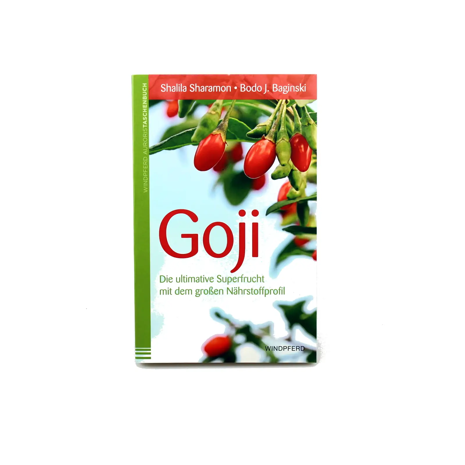 Goji - Die ultimative Superfrucht - Buch Image